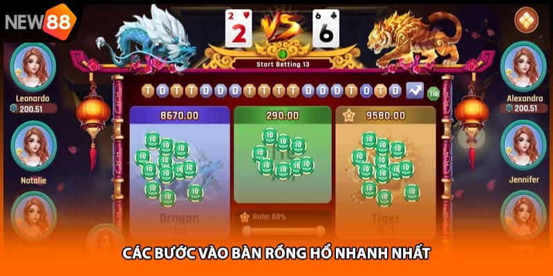 Các bước vào bàn rồng hổ nhanh nhất