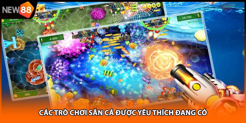 Các trò chơi săn cá được yêu thích đang có